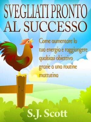 cover image of Svegliati Pronto Al Successo